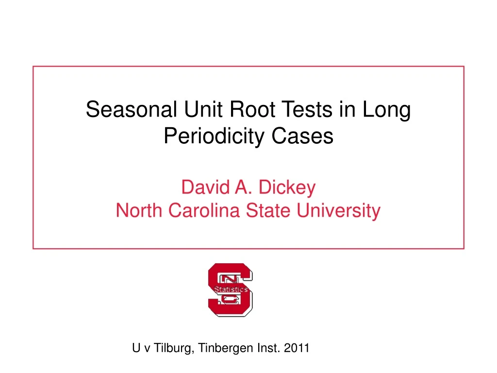 seasonal unit root tests in long periodicity