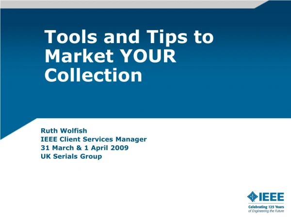 Tools and Tips to Market YOUR Collection