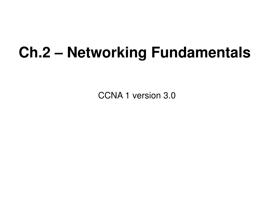 ch 2 networking fundamentals