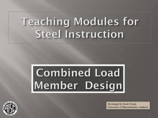 Combined Load Member  Design