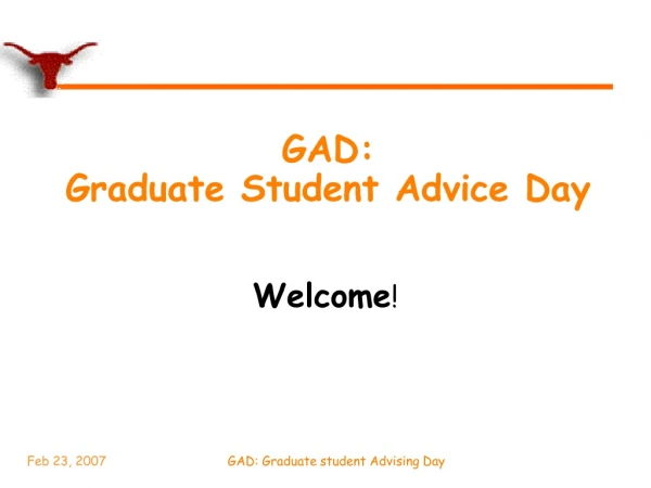 GAD:  Graduate Student Advice Day