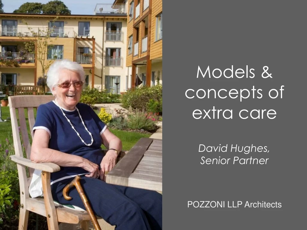 models concepts of extra care