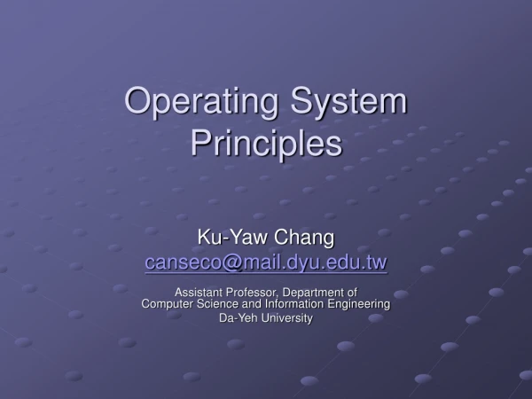 Operating System Principles