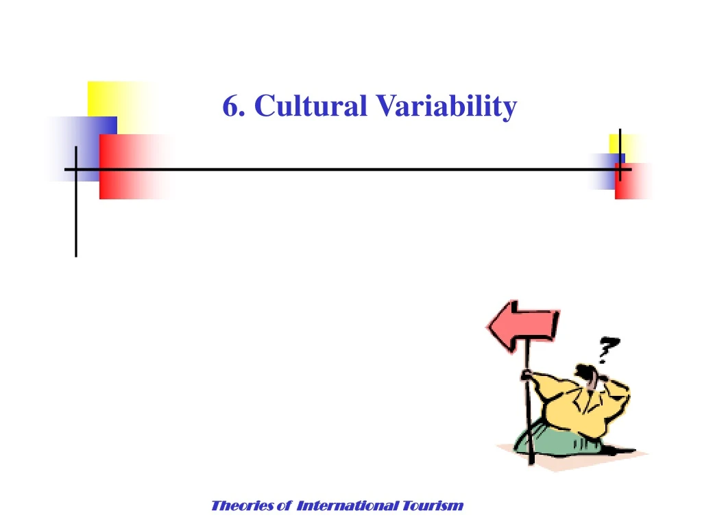 6 cultural variability
