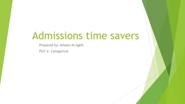 Admissions time savers