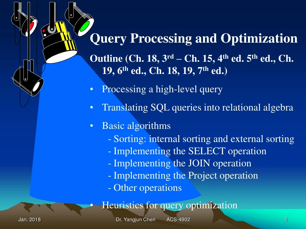 query processing and optimization outline