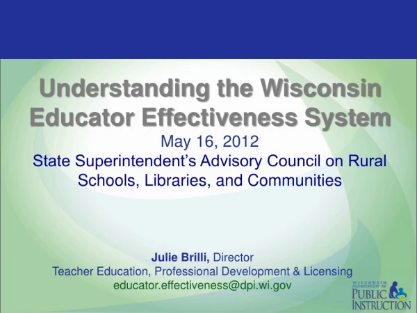 Julie Brilli,  Director Teacher Education, Professional Development &amp; Licensing