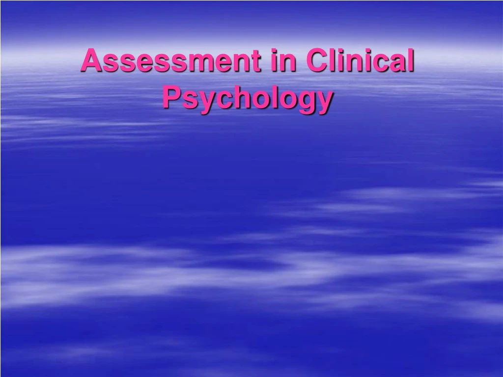 assessment in clinical psychology
