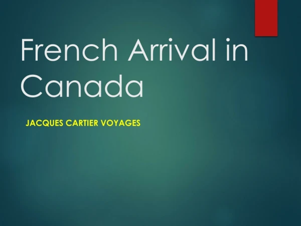 French Arrival in Canada