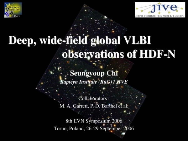 Deep, wide-field global VLBI  				observations of HDF-N