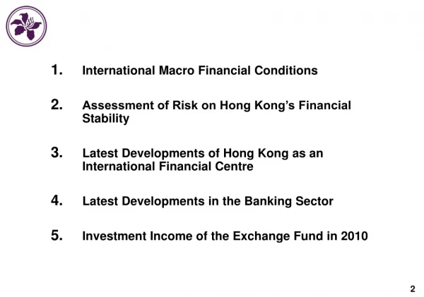 International Macro Financial Conditions Assessment of Risk on Hong Kong’s Financial Stability
