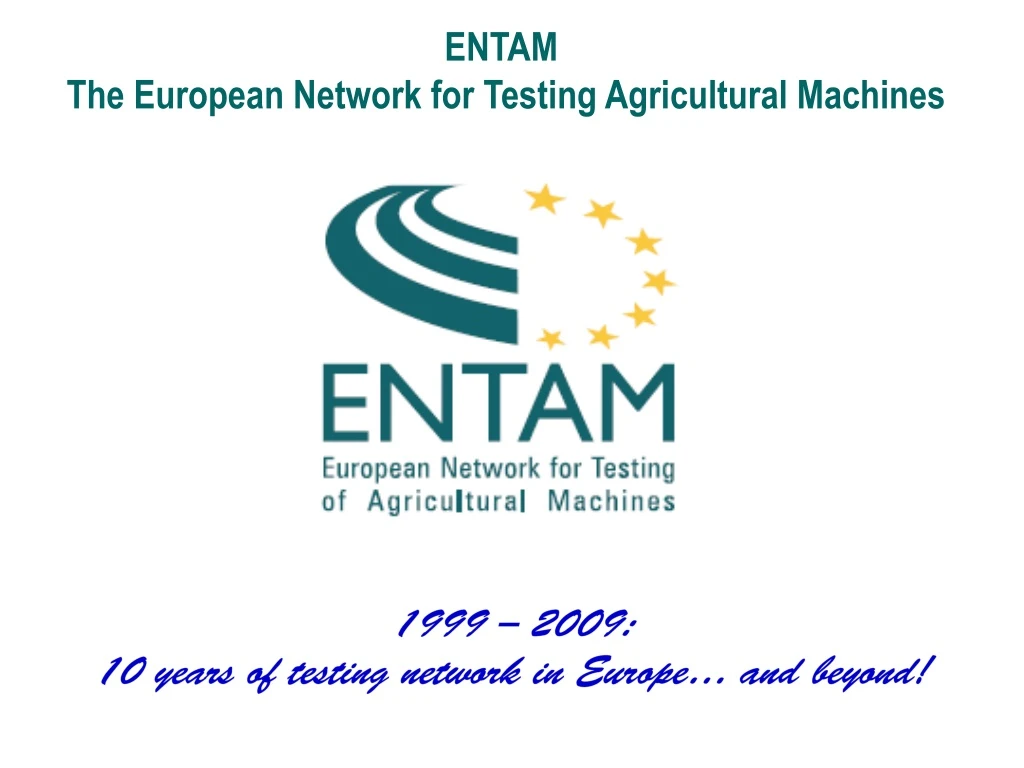 entam the european network for testing