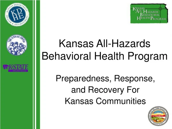 Kansas All-Hazards Behavioral Health Program