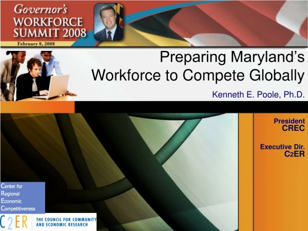 Preparing Maryland’s  Workforce to Compete Globally