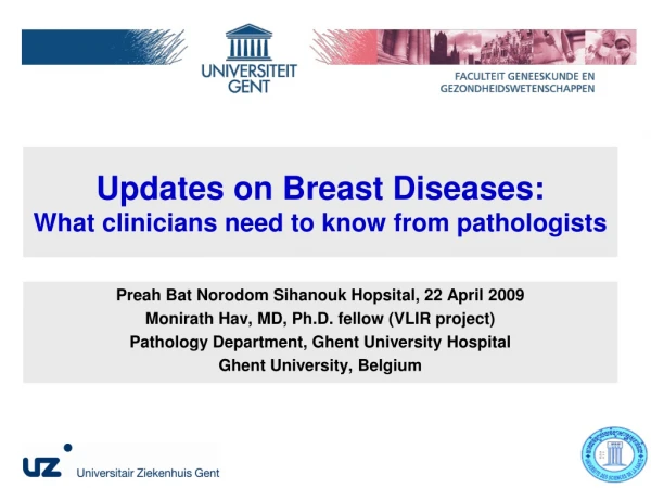 Updates on Breast Diseases: What clinicians need to know from pathologists