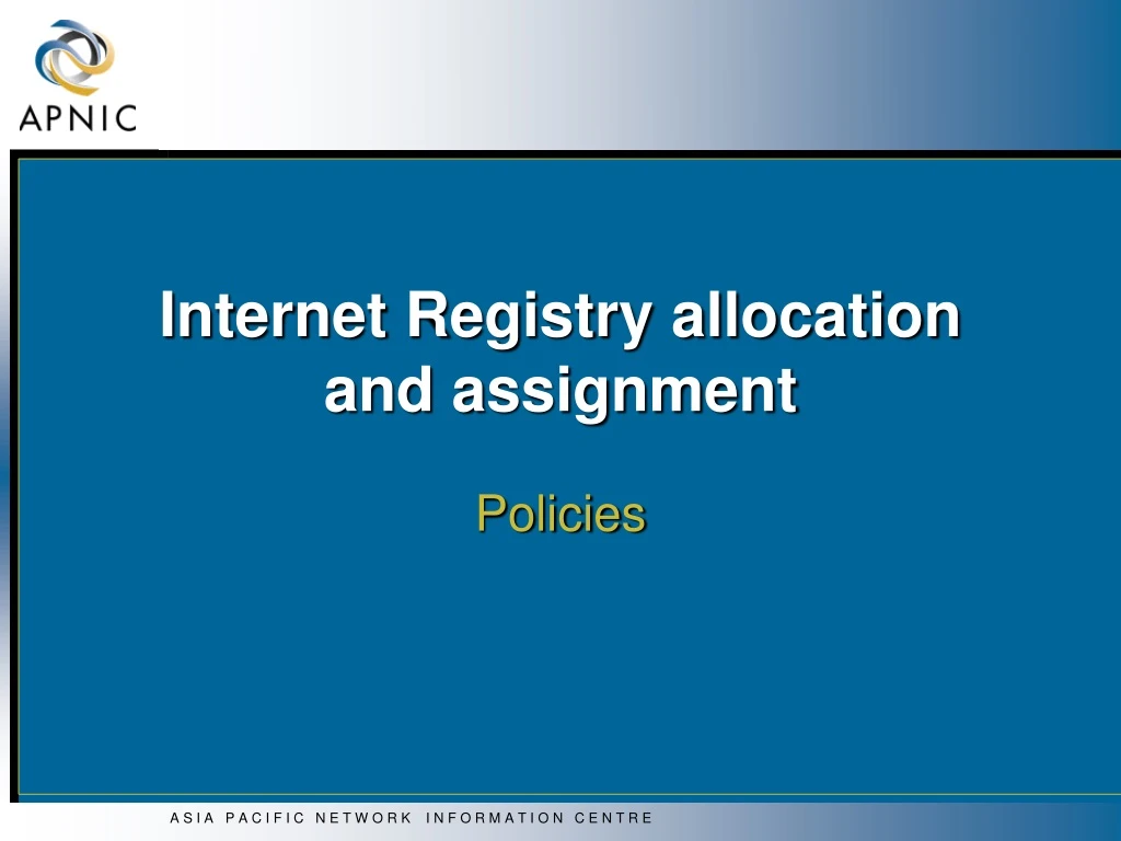 internet registry allocation and assignment