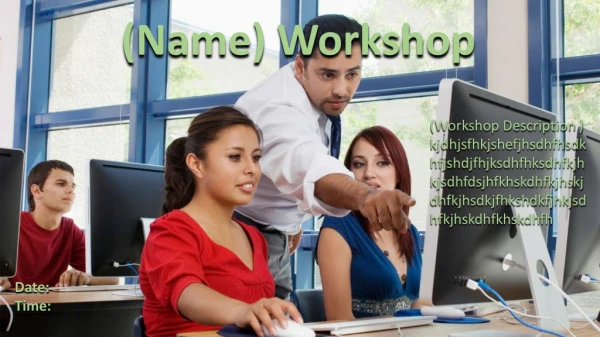 (Name) Workshop