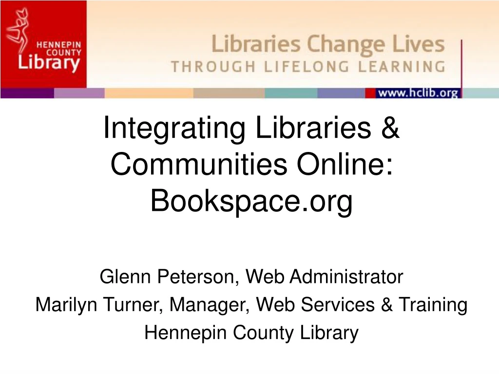 integrating libraries communities online bookspace org