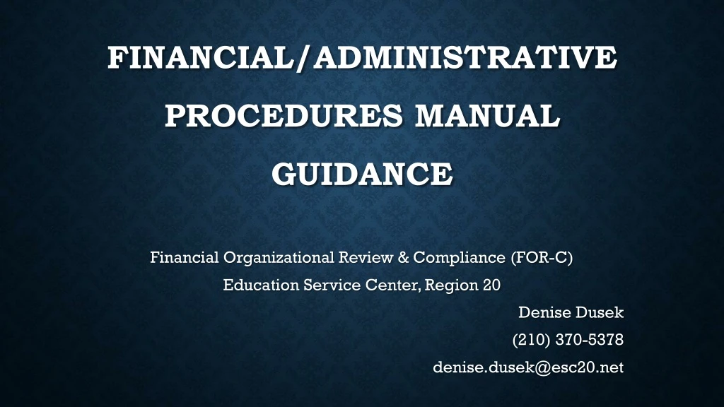 financial administrative procedures manual guidance