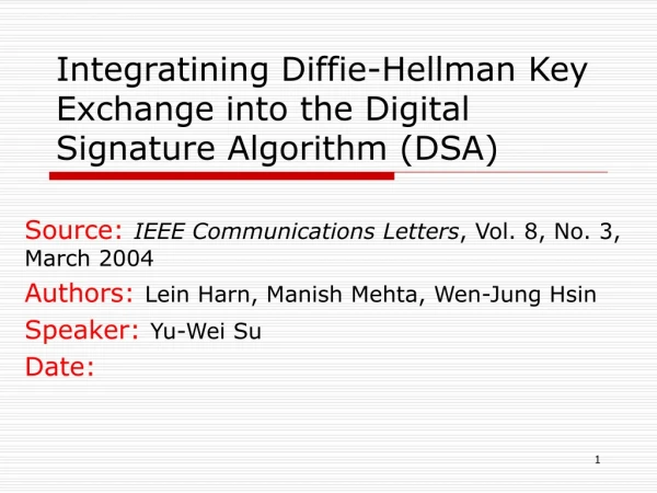 Integratining Diffie-Hellman Key Exchange into the Digital Signature Algorithm (DSA)