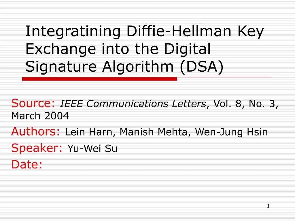 integratining diffie hellman key exchange into the digital signature algorithm dsa