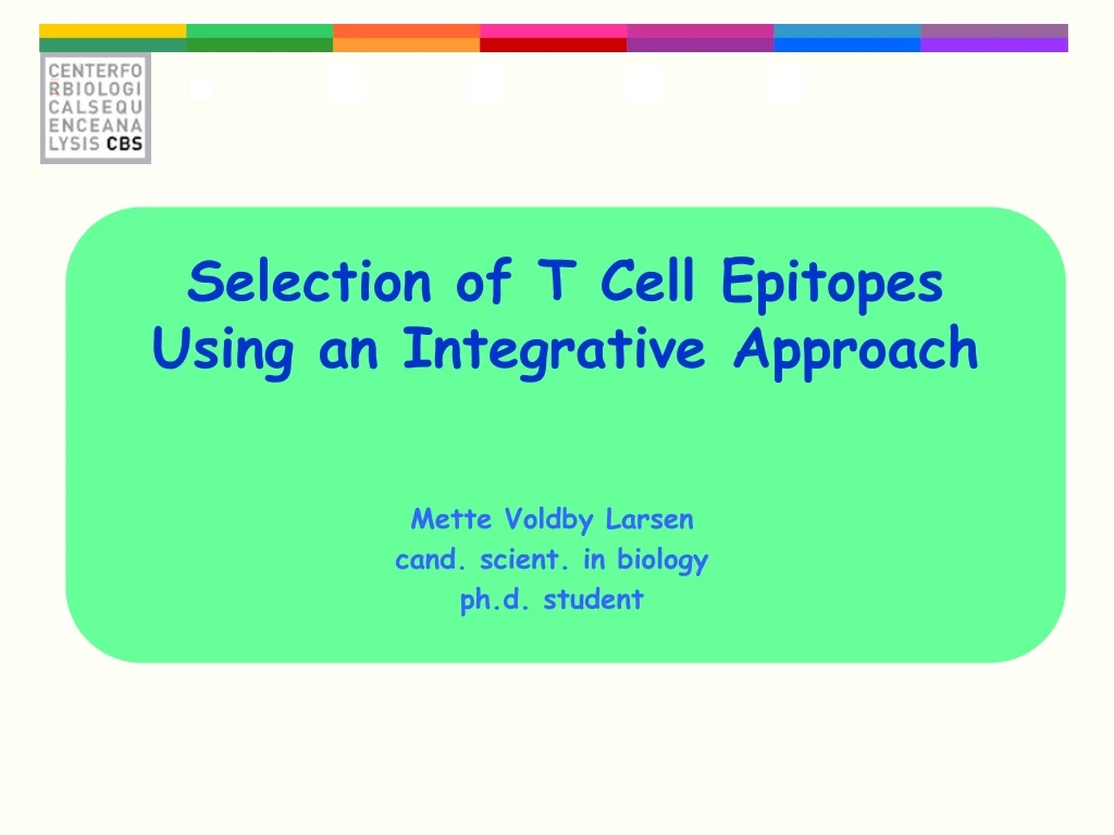 selection of t cell epitopes using an integrative approach