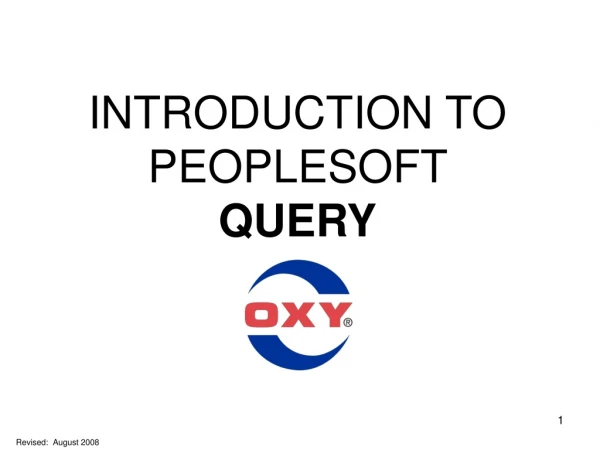 INTRODUCTION TO PEOPLESOFT  QUERY