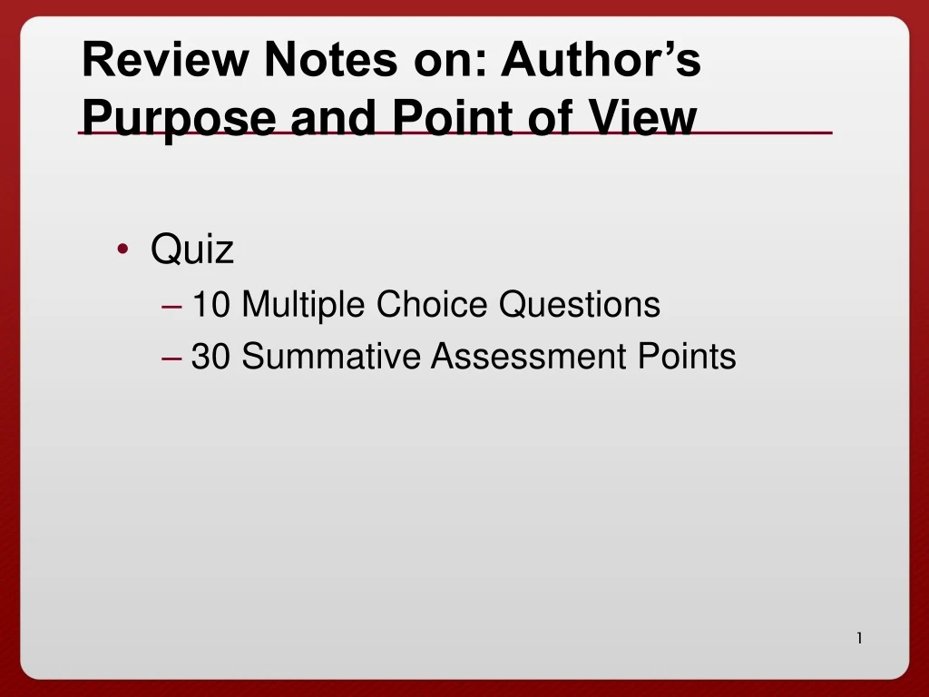review notes on author s purpose and point of view