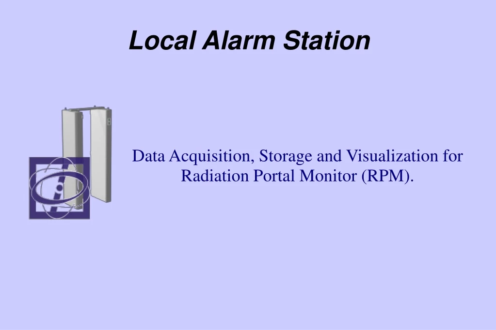 local alarm station