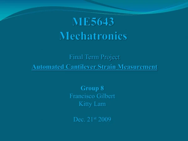 ME5643 Mechatronics