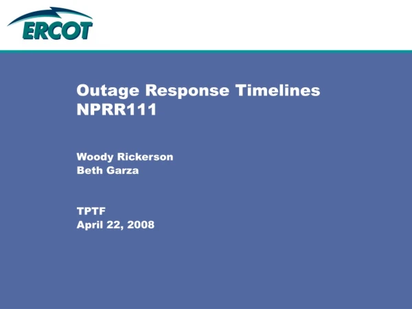 Outage Response Timelines NPRR111