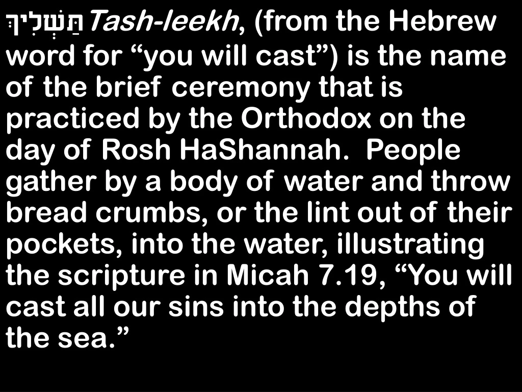 tash leekh from the hebrew word for you will cast