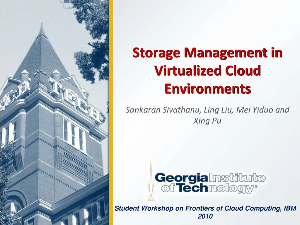 storage management in virtualized cloud environments