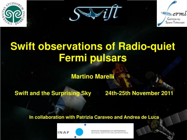 Swift observations of Radio-quiet Fermi pulsars