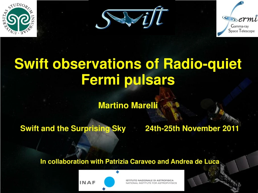 swift observations of radio quiet fermi pulsars