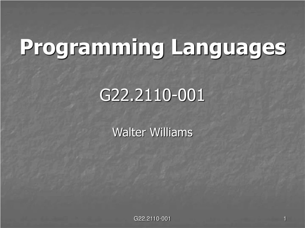 programming languages g22 2110 001 walter williams