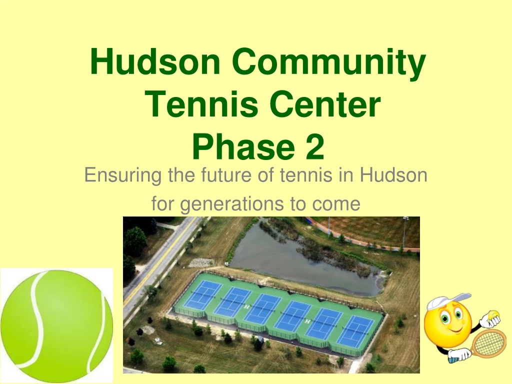 hudson community tennis center phase 2