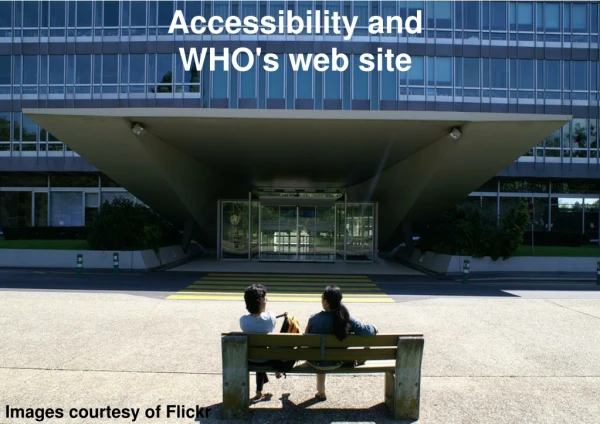 Accessibility and WHO's web site