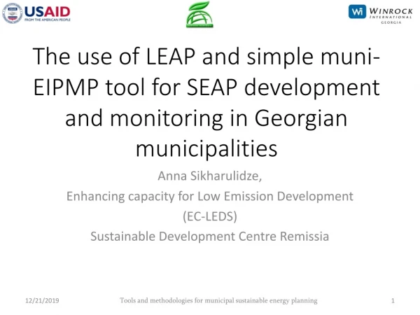 Anna Sikharulidze,  Enhancing capacity for Low Emission Development  (EC-LEDS)