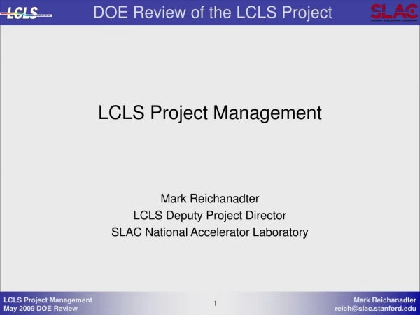 LCLS Project Management