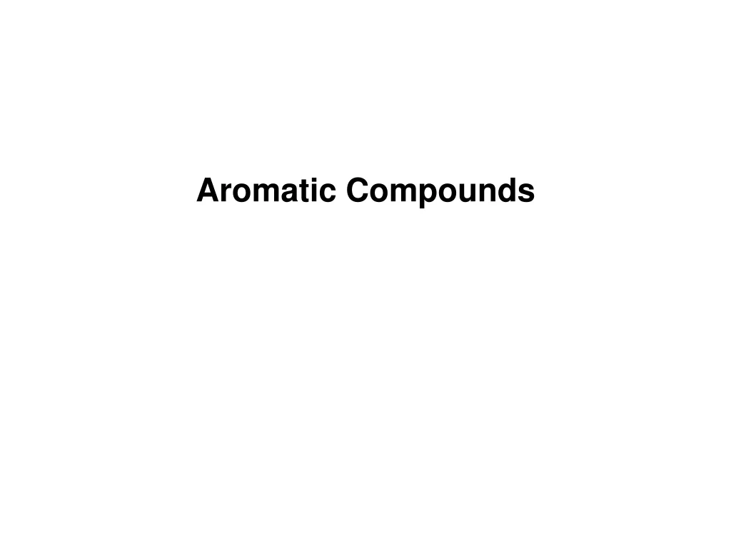 aromatic compounds