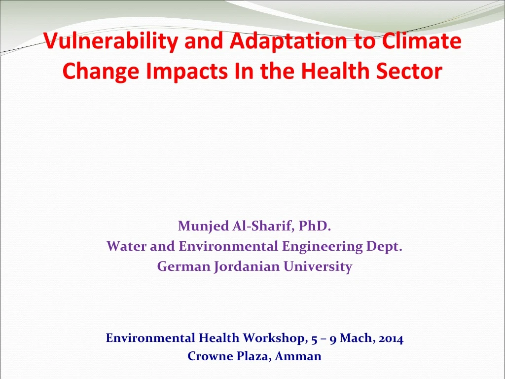 vulnerability and adaptation to climate change impacts in the health sector