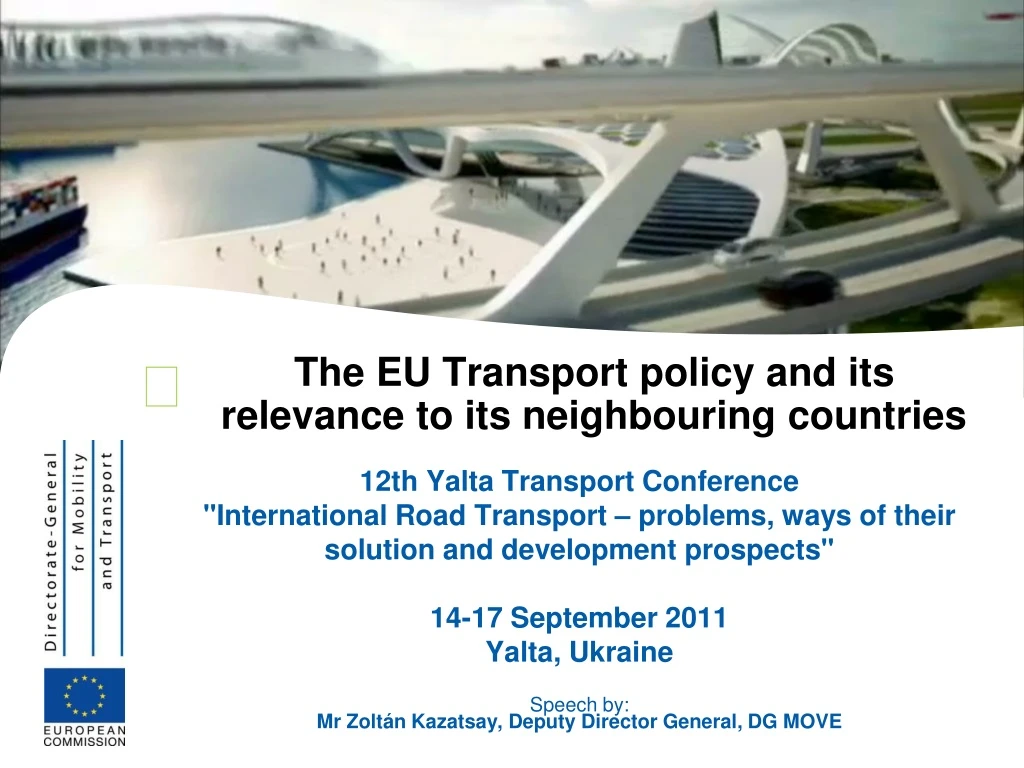 the eu transport policy and its relevance to its neighbouring countries