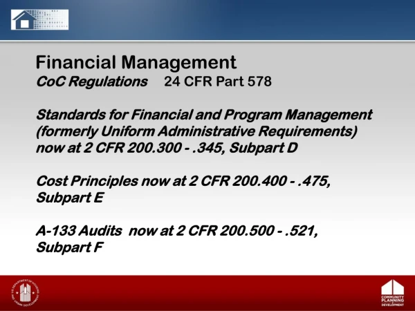 Financial Management CoC Regulations      24 CFR Part 578
