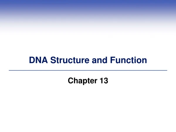 DNA Structure and Function