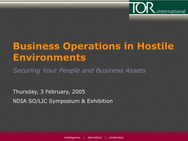 Business Operations in Hostile Environments Securing Your People and Business Assets
