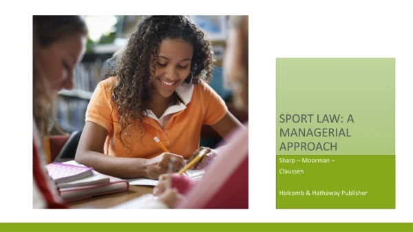 SPORT LAW: A Managerial Approach