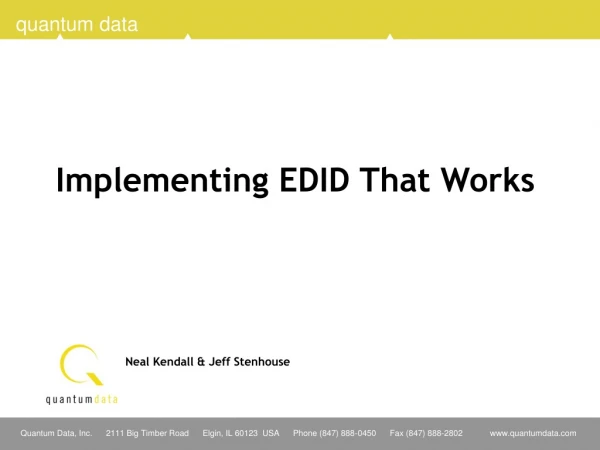 Implementing EDID That Works