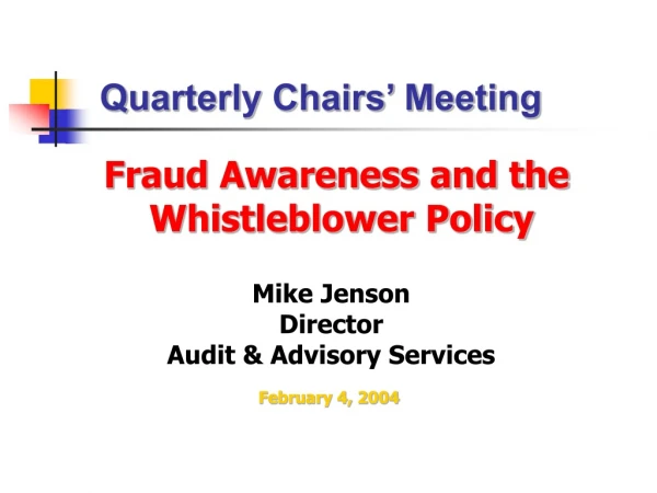 Fraud Awareness and the  Whistleblower Policy