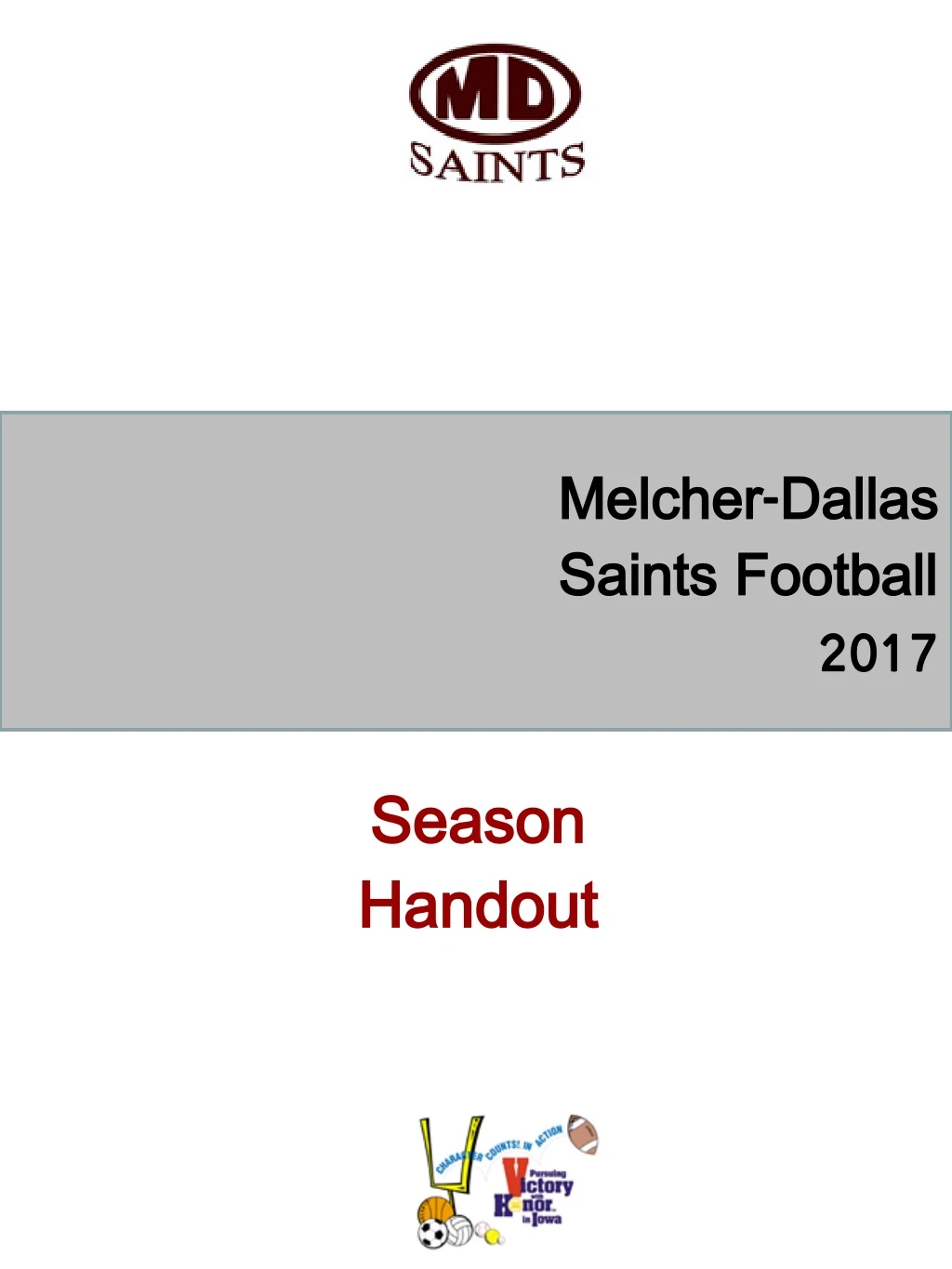 melcher dallas saints football 2017